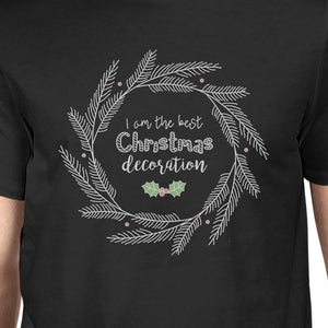 I Am The Best Christmas Decoration Wreath Mens Black Shirt