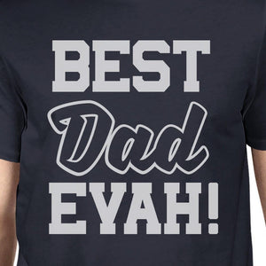 Best Dad Evah Men's Navy Short Sleeve Shirt Humorous Gifts For Him