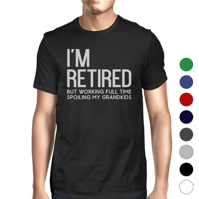 Retired Grandkids Mens Cute Funny Family Day Tee Shirt With Humor