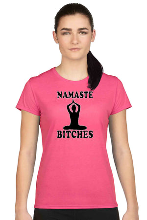 Women's Juniors T Shirt Namaste B**ches