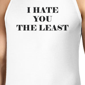 Men's Tank Tops - I Have You The Least Mens Tank Top Humorous Design Graphic Tanks