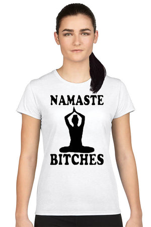 Women's Juniors T Shirt Namaste B**ches